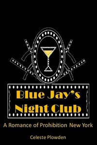 bokomslag Blue Jay's Night Club