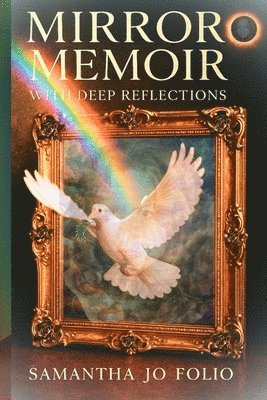 Samantha Jo Folio - Mirror Memoir, Häftad