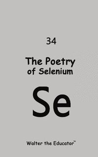 bokomslag Poetry of Selenium