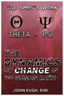 The Dynamics of Change in the Human Race 1