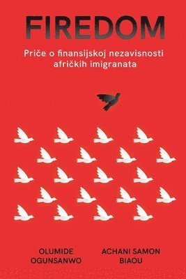 Olumide Ogunsanwo, Achani Samon Biaou - Firedom, Häftad