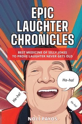 Epic Laughter Chronicles 1