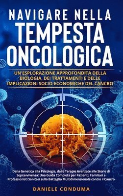 Daniele Conduma - Navigare nella Tempesta Oncologica, Inbunden