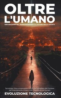 bokomslag Oltre l'Umano