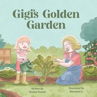 bokomslag Gigi's Golden Garden