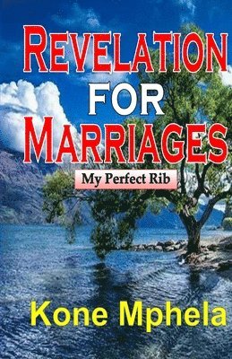 bokomslag Revelation for Marriages