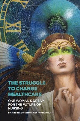 The Struggle to Change Healthcare 1