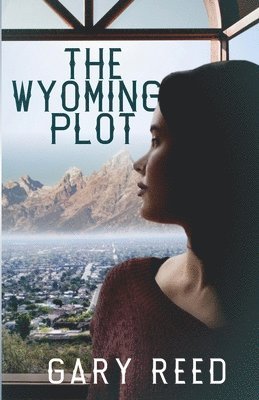 Wyoming Plot