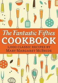 bokomslag Fantastic Fifties Cookbook