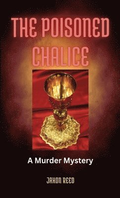 Poisoned Chalice