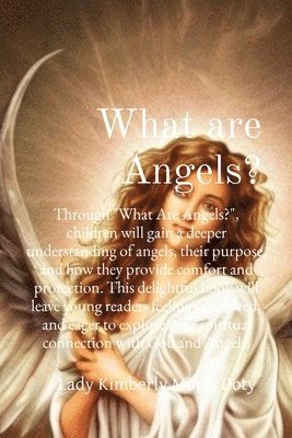 What are Angels? 1