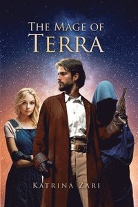 bokomslag The Mage of Terra: Warriors of Mirral