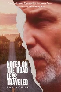 bokomslag Notes On The Road Less Traveled