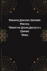 bokomslag Pragmatic Education