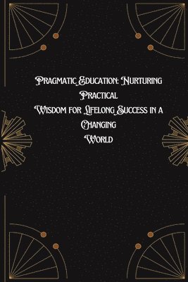 Pragmatic Education 1