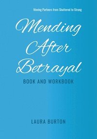 bokomslag Mending After Betrayal-Book and Workbook