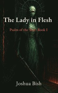 bokomslag Lady in Flesh