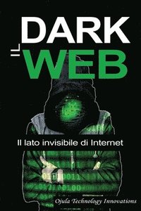 bokomslag Il Dark Web