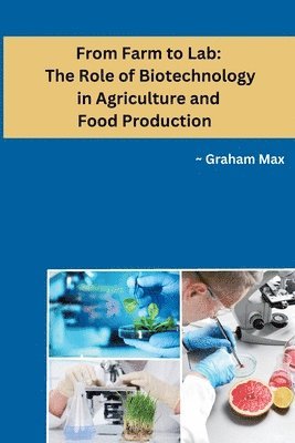 bokomslag From Farm to Lab