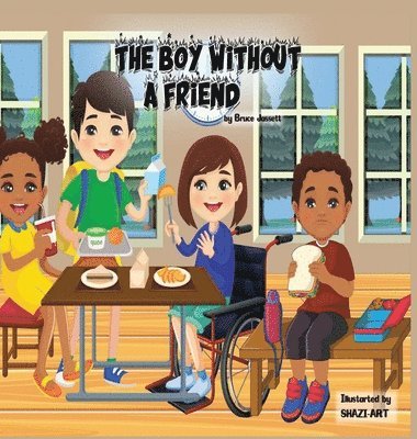 The Boy Without A Friend 1