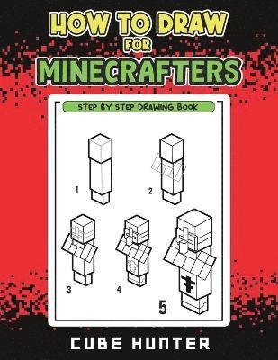 Cube Hunter, Rocker Cooper - How to Draw for Minecrafters, Häftad