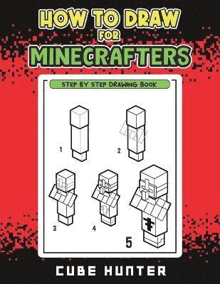 How to Draw for Minecrafters 1