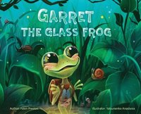 bokomslag Garret the Glass Frog