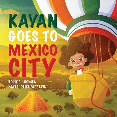 Kayan Goes to Mexico City 1