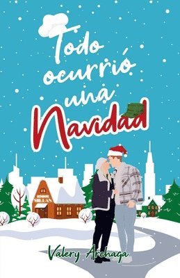 Valery Archaga - Todo Ocurrió Una Navidad, Häftad