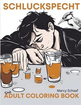 Marcy Schaaf - Schluckspecht, Häftad
