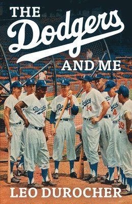 The Dodgers and Me 1