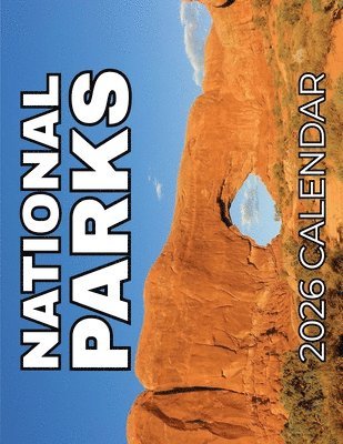 B Patrick, B. Patrick - National Parks 2026 Calendar, Häftad