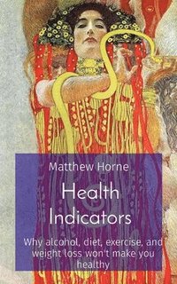 bokomslag Health Indicators