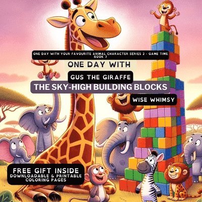 One Day With Gus the Giraffe 1