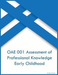 bokomslag OAE 001 Assessment of Professional Knowledge Early Childhood