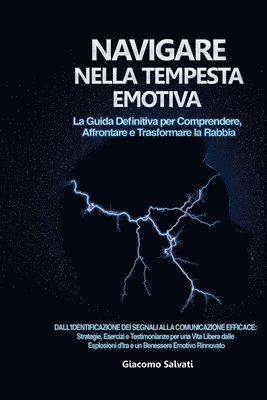 Navigare nella Tempesta Emotiva 1