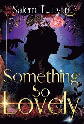 Something So Lovely 1