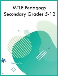bokomslag MTLE Pedagogy Secondary Grades 5-12