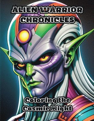 Colorzen, ColorZen - Alien Warrior Chronicles, Häftad
