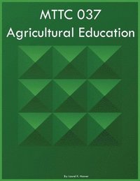 bokomslag MTTC 037 Agricultural Education
