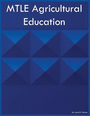 MTLE Agricultural Education
