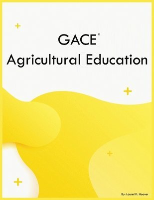 GACE Agricultural Education 1