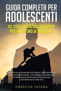 bokomslag Guida Completa per Adolescenti