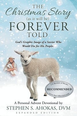 bokomslag Christmas Story as it will be FOREVER Told