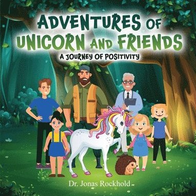 bokomslag Adventures of Unicorn and Friends