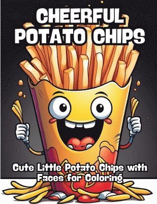 Cheerful Potato Chips 1