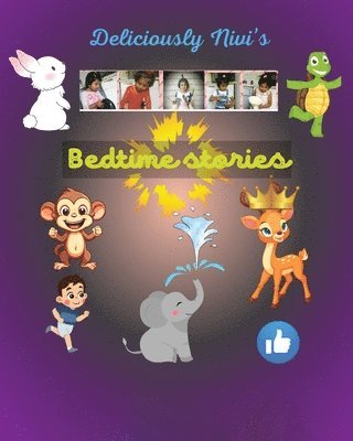 Deliciously Nivi's Bedtime Stories 1