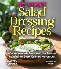 bokomslag Ultimate Salad Dressing Recipes