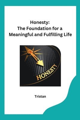 Tristan - Honesty, Häftad