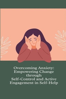 Overcoming Anxiety 1